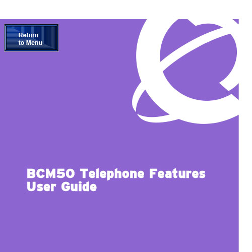 BCM 50 Telephone Features Guide